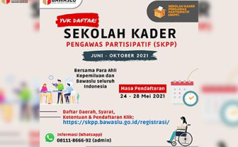 AYO DAFTAR SEKOLAH KADER PENGAWAS PARTISIPATIF (SKPP)
